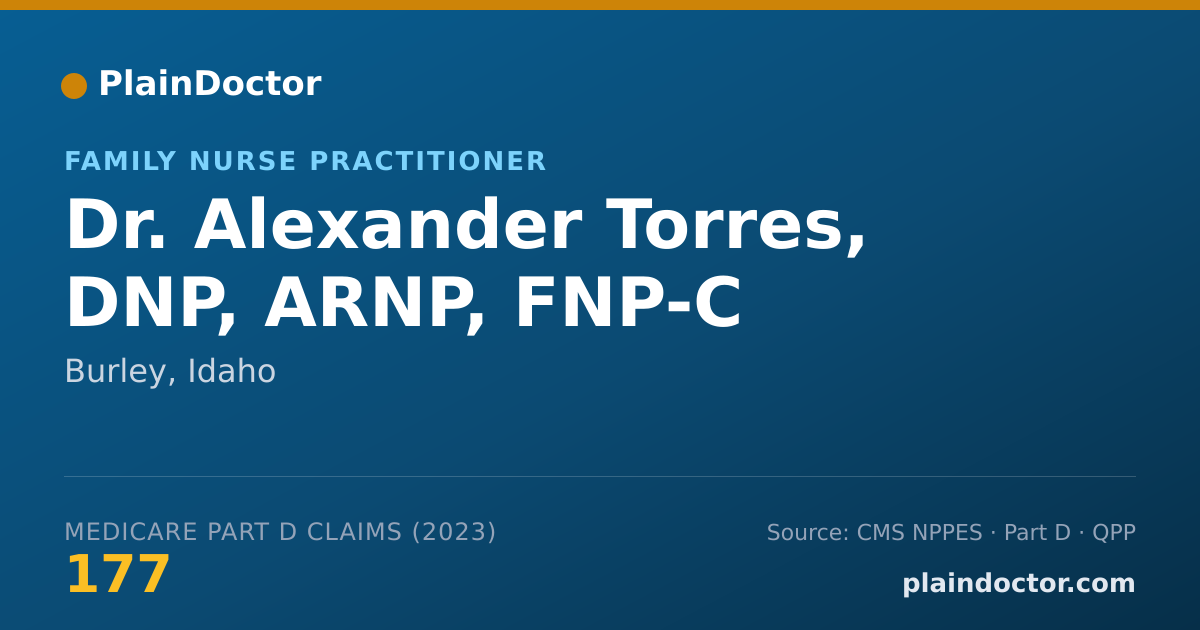 Shareable card for Alexander Torres, DNP, ARNP, FNP-C - Family Nurse Practitioner, Burley, ID