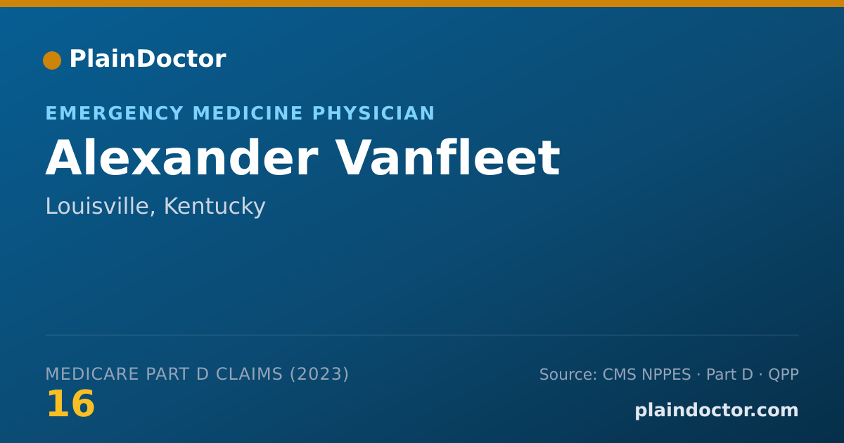 Shareable card for Alexander Vanfleet - Emergency Medicine Physician, Louisville, KY