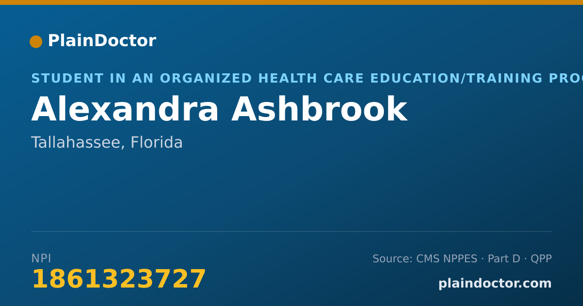 Shareable card for Alexandra Ashbrook - Student in an Organized Health Care Education/Training Program, Tallahassee, FL