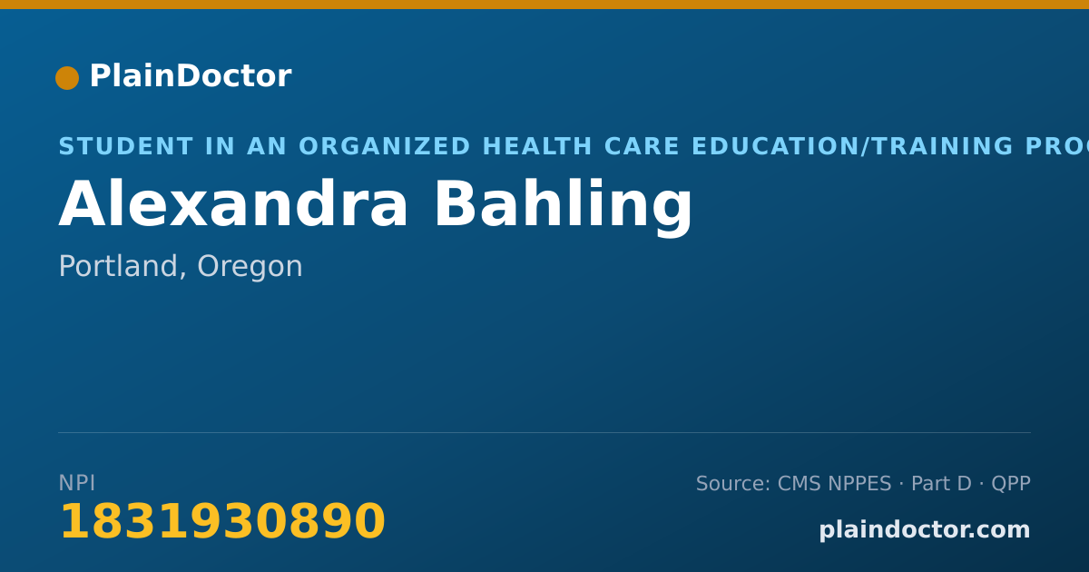 Shareable card for Alexandra Bahling - Student in an Organized Health Care Education/Training Program, Portland, OR