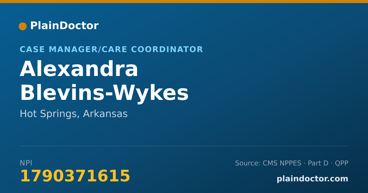 Shareable card for Alexandra Blevins-Wykes - Case Manager/Care Coordinator, Hot Springs, AR