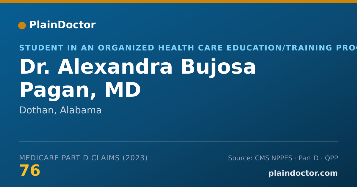 Shareable card for Alexandra Bujosa Pagan, MD - Student in an Organized Health Care Education/Training Program, Dothan, AL