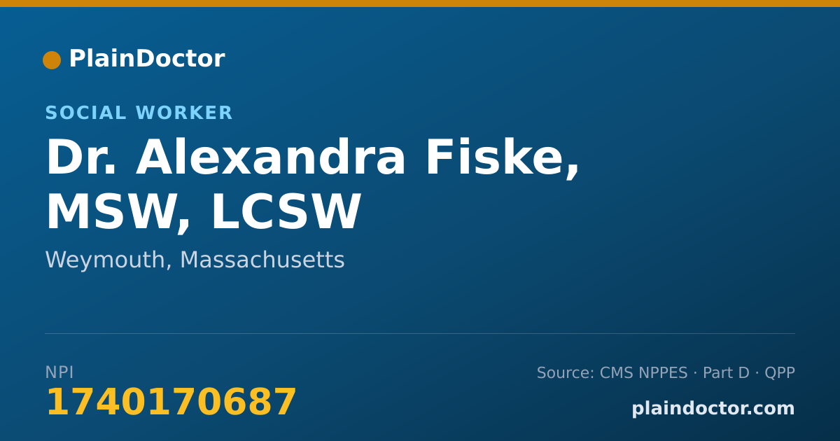 Shareable card for Alexandra Fiske, MSW, LCSW - Social Worker, Weymouth, MA