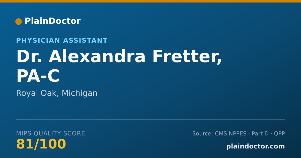 Shareable card for Alexandra Fretter, PA-C - Physician Assistant, Royal Oak, MI