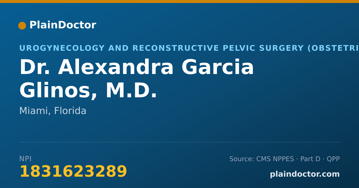 Shareable card for Alexandra Garcia Glinos, M.D. - Urogynecology and Reconstructive Pelvic Surgery (Obstetrics & Gynecology) Physician, Miami, FL