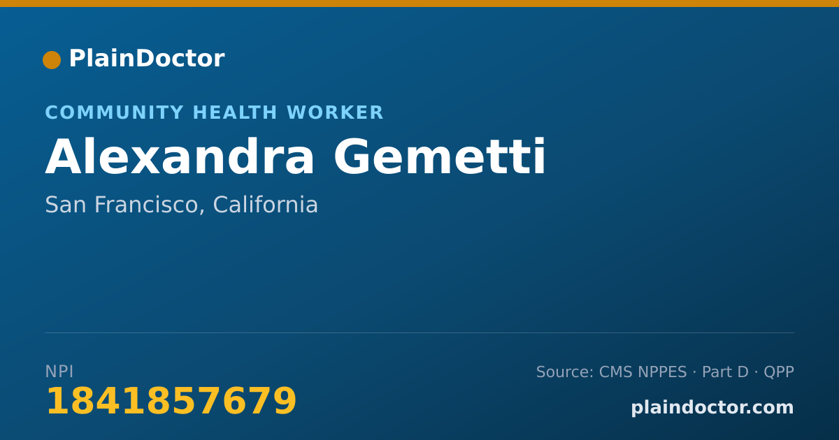 Shareable card for Alexandra Gemetti - Community Health Worker, San Francisco, CA