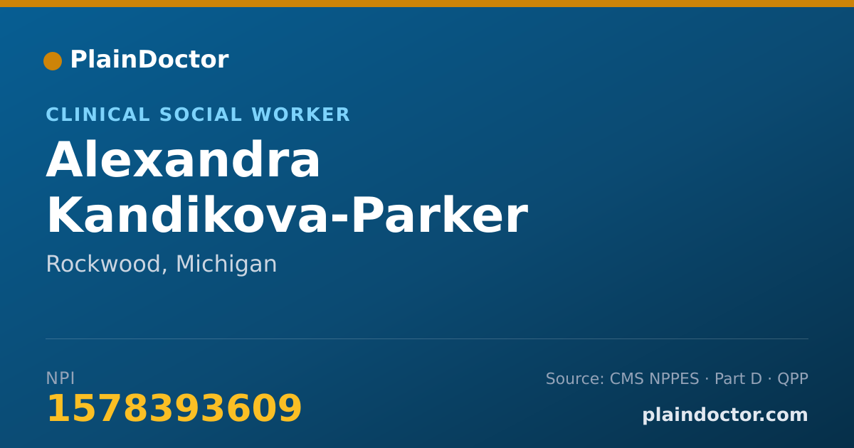 Shareable card for Alexandra Kandikova-Parker - Clinical Social Worker, Rockwood, MI