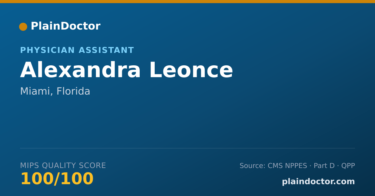 Shareable card for Alexandra Leonce - Physician Assistant, Miami, FL