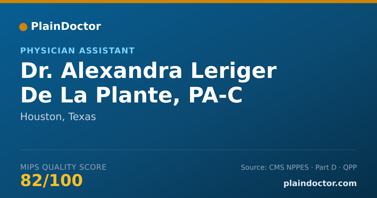 Shareable card for Alexandra Leriger De La Plante, PA-C - Physician Assistant, Houston, TX
