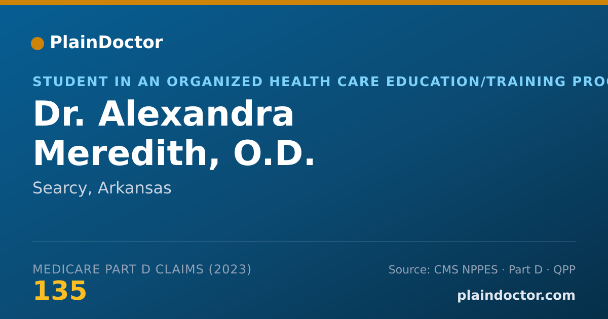 Shareable card for Alexandra Meredith, O.D. - Student in an Organized Health Care Education/Training Program, Searcy, AR
