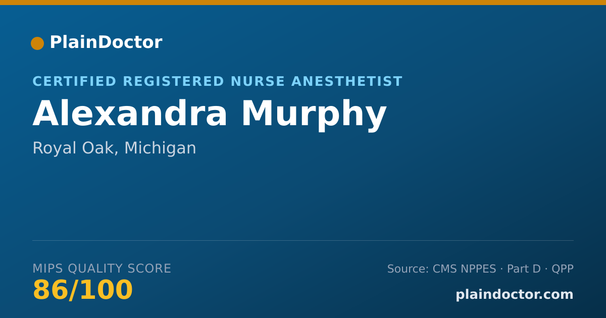 Shareable card for Alexandra Murphy - Certified Registered Nurse Anesthetist, Royal Oak, MI