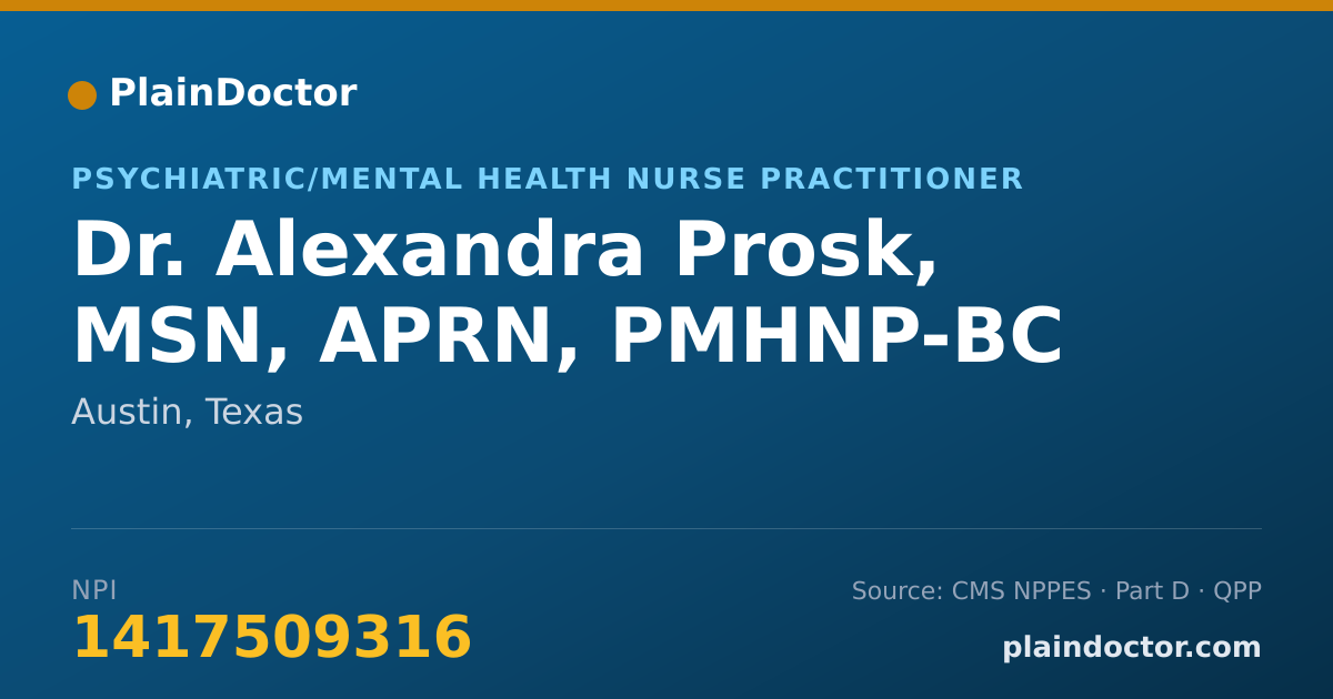 Shareable card for Alexandra Prosk, MSN, APRN, PMHNP-BC - Psychiatric/Mental Health Nurse Practitioner, Austin, TX