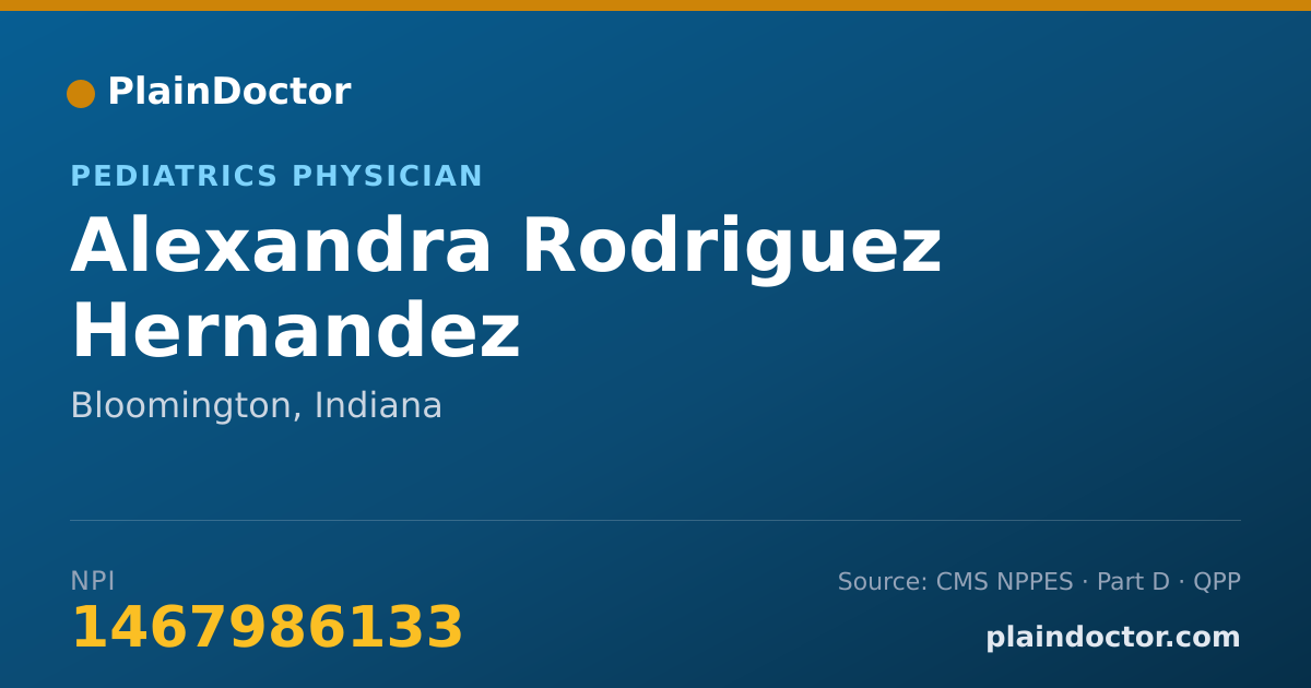 Shareable card for Alexandra Rodriguez Hernandez - Pediatrics Physician, Bloomington, IN