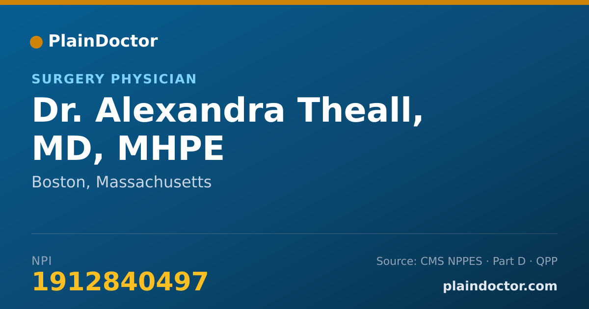 Shareable card for Alexandra Theall, MD, MHPE - Surgery Physician, Boston, MA