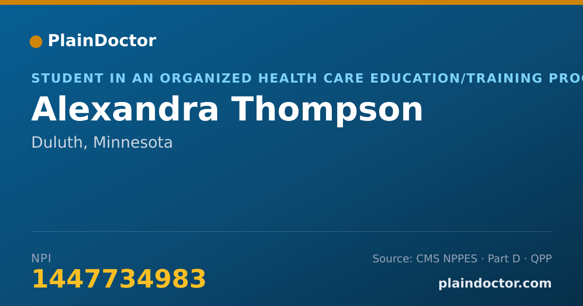 Shareable card for Alexandra Thompson - Student in an Organized Health Care Education/Training Program, Duluth, MN