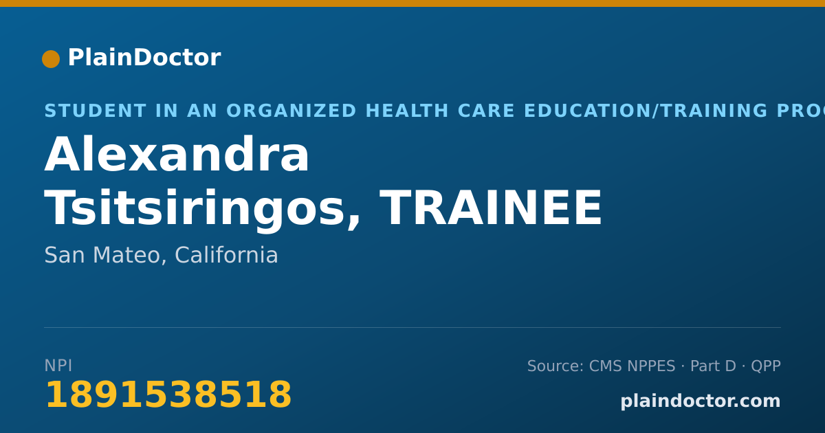 Shareable card for Alexandra Tsitsiringos, TRAINEE - Student in an Organized Health Care Education/Training Program, San Mateo, CA