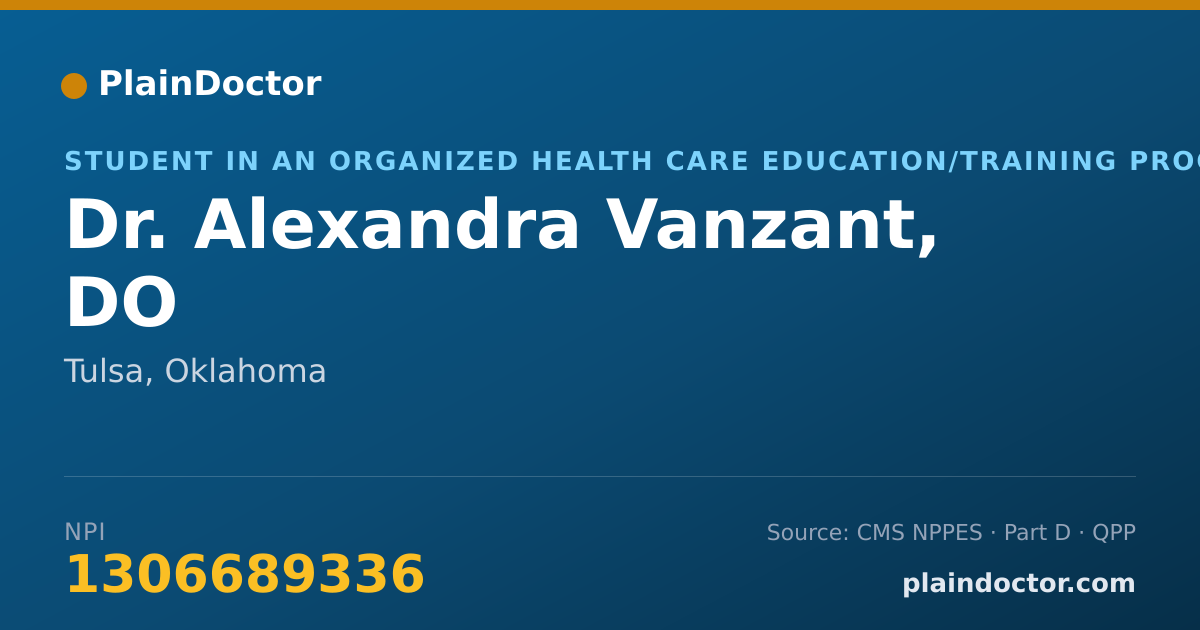 Shareable card for Alexandra Vanzant, DO - Student in an Organized Health Care Education/Training Program, Tulsa, OK