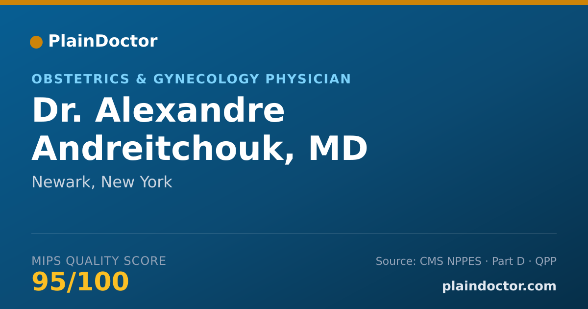 Shareable card for Alexandre Andreitchouk, MD - Obstetrics & Gynecology Physician, Newark, NY