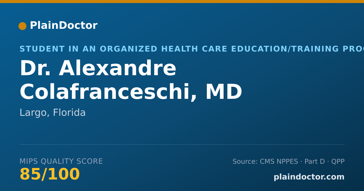 Shareable card for Alexandre Colafranceschi, MD - Student in an Organized Health Care Education/Training Program, Largo, FL