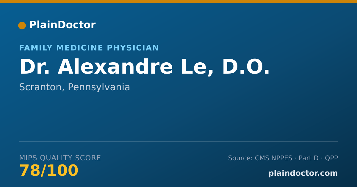 Shareable card for Alexandre Le, D.O. - Family Medicine Physician, Scranton, PA