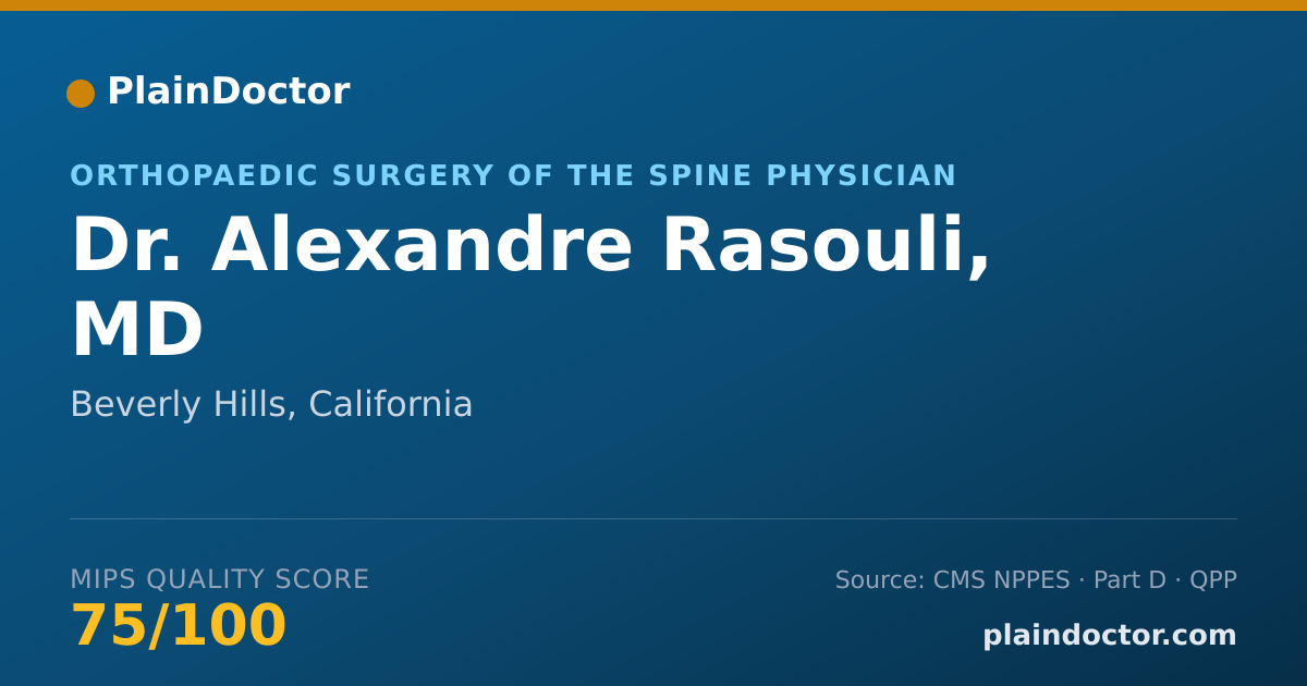 Shareable card for Alexandre Rasouli, MD - Orthopaedic Surgery of the Spine Physician, Beverly Hills, CA