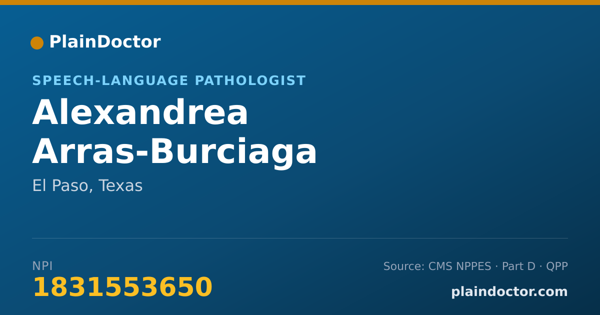 Shareable card for Alexandrea Arras-Burciaga - Speech-Language Pathologist, El Paso, TX