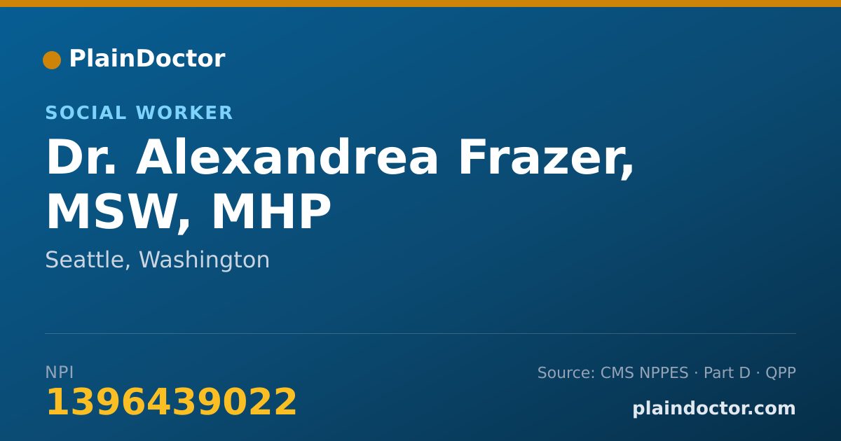 Shareable card for Alexandrea Frazer, MSW, MHP - Social Worker, Seattle, WA