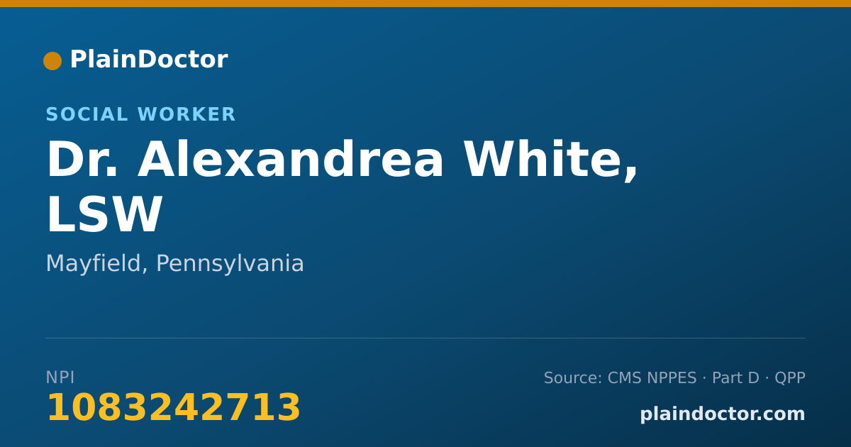 Shareable card for Alexandrea White, LSW - Social Worker, Mayfield, PA