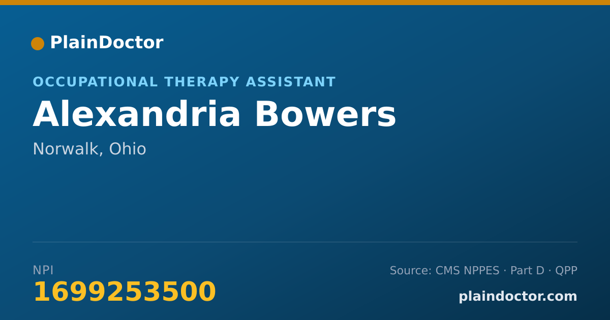 Shareable card for Alexandria Bowers - Occupational Therapy Assistant, Norwalk, OH