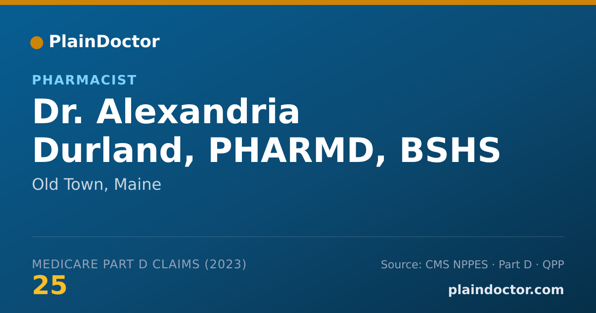 Shareable card for Alexandria Durland, PHARMD, BSHS - Pharmacist, Old Town, ME
