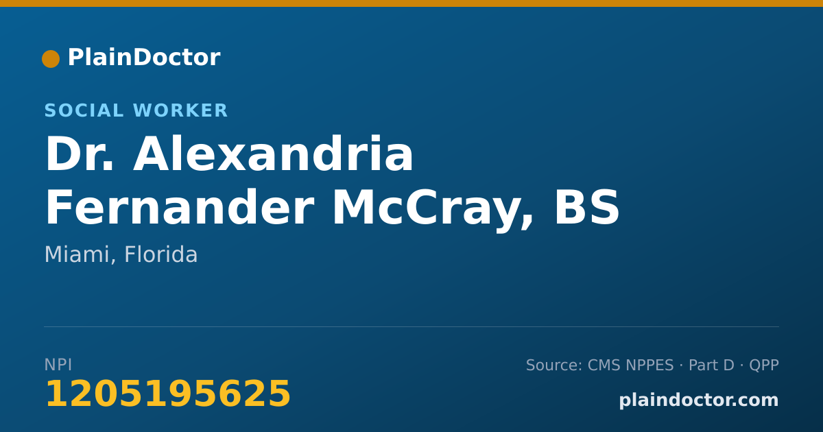 Shareable card for Alexandria Fernander McCray, BS - Social Worker, Miami, FL