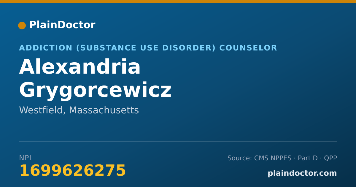 Shareable card for Alexandria Grygorcewicz - Addiction (Substance Use Disorder) Counselor, Westfield, MA