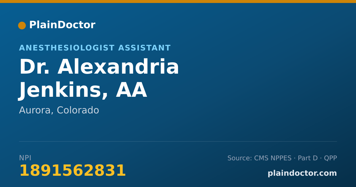 Shareable card for Alexandria Jenkins, AA - Anesthesiologist Assistant, Aurora, CO