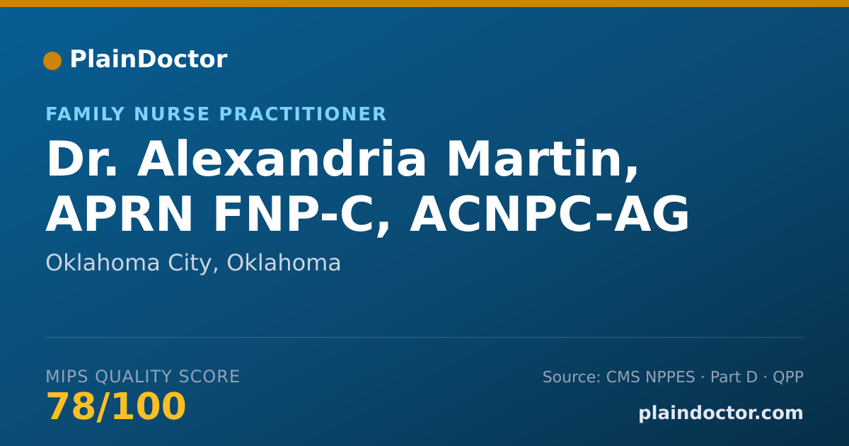 Shareable card for Alexandria Martin, APRN FNP-C, ACNPC-AG - Family Nurse Practitioner, Oklahoma City, OK