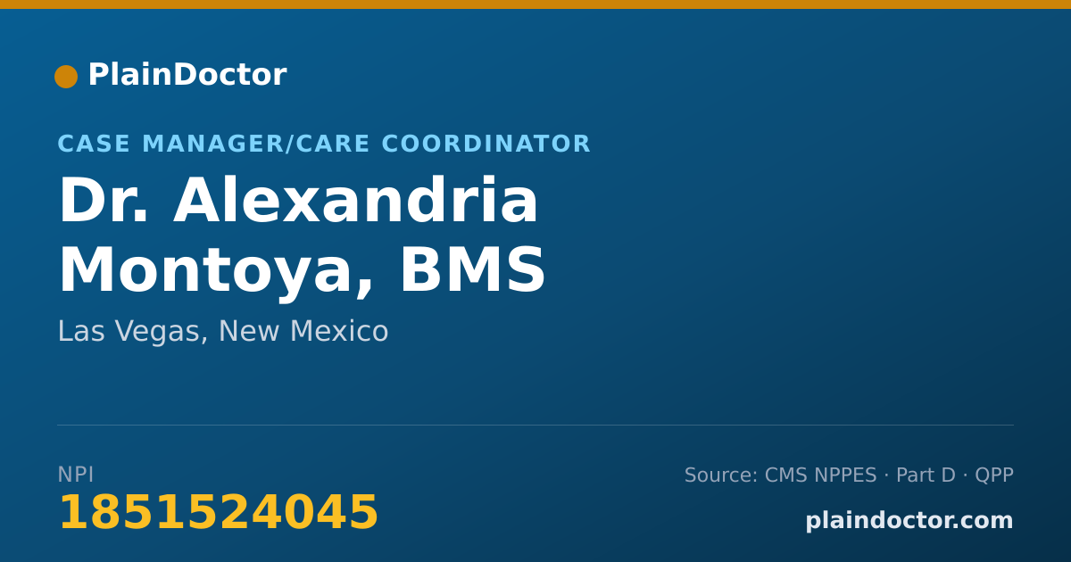 Shareable card for Alexandria Montoya, BMS - Case Manager/Care Coordinator, Las Vegas, NM