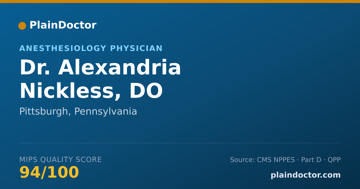 Shareable card for Alexandria Nickless, DO - Anesthesiology Physician, Pittsburgh, PA