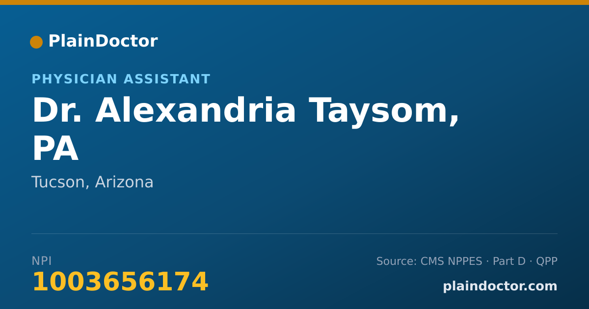 Shareable card for Alexandria Taysom, PA - Physician Assistant, Tucson, AZ