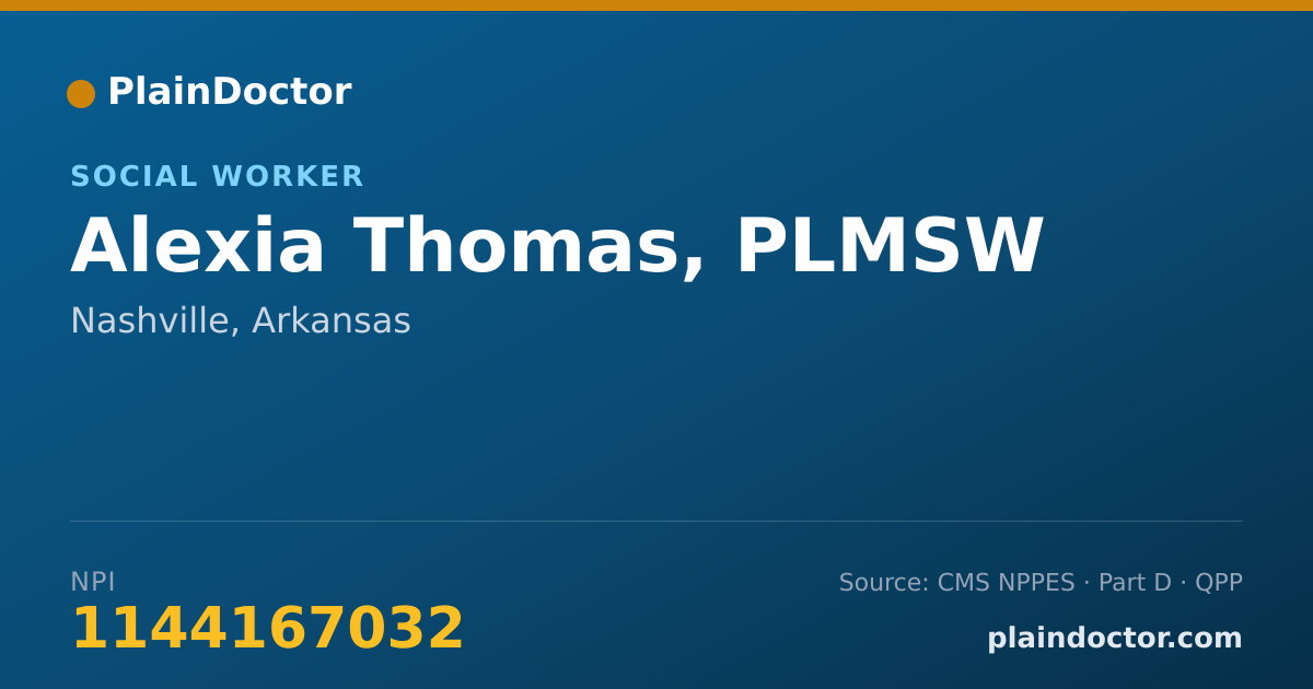 Shareable card for Alexia Thomas, PLMSW - Social Worker, Nashville, AR