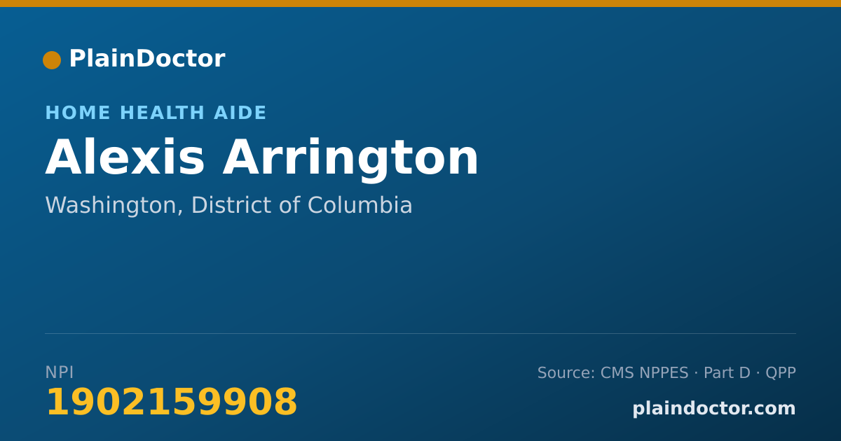 Shareable card for Alexis Arrington - Home Health Aide, Washington, DC