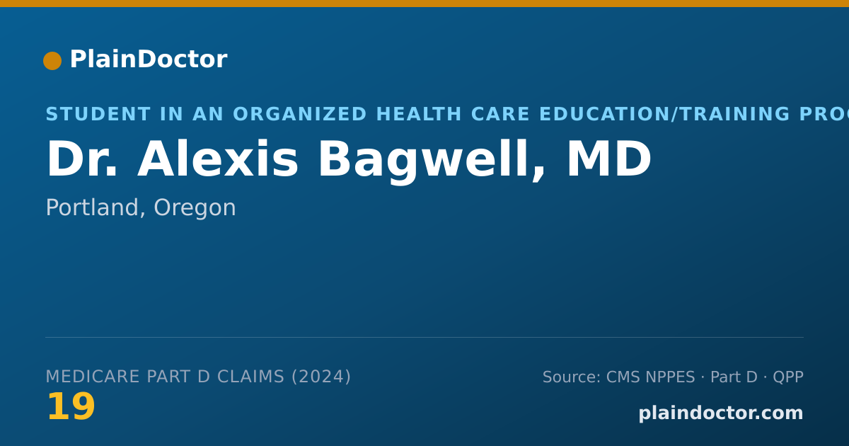 Shareable card for Alexis Bagwell, MD - Student in an Organized Health Care Education/Training Program, Portland, OR