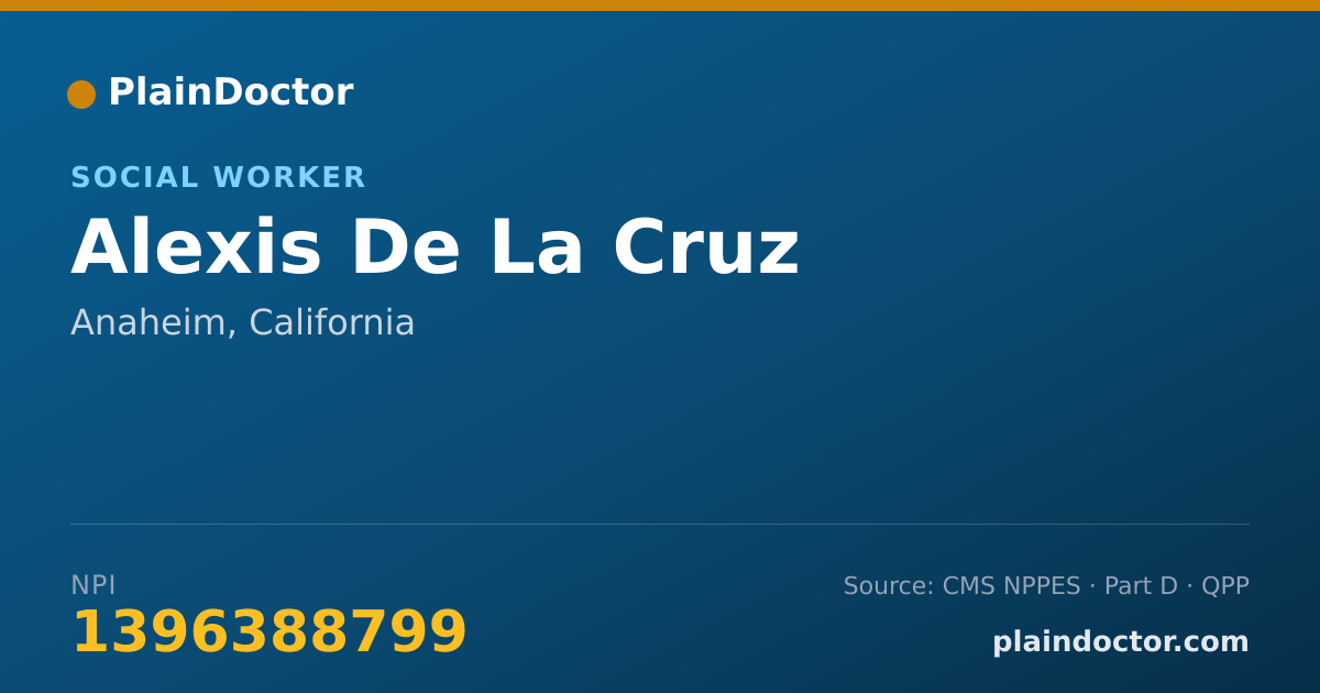 Shareable card for Alexis De La Cruz - Social Worker, Anaheim, CA