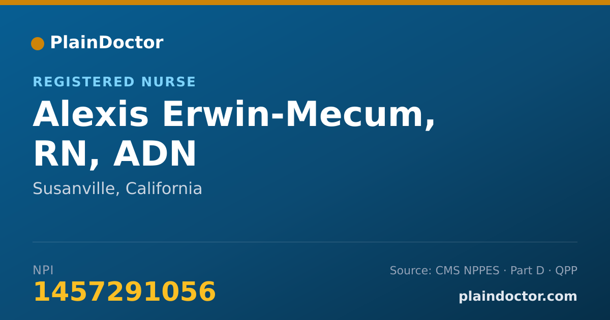 Shareable card for Alexis Erwin-Mecum, RN, ADN - Registered Nurse, Susanville, CA