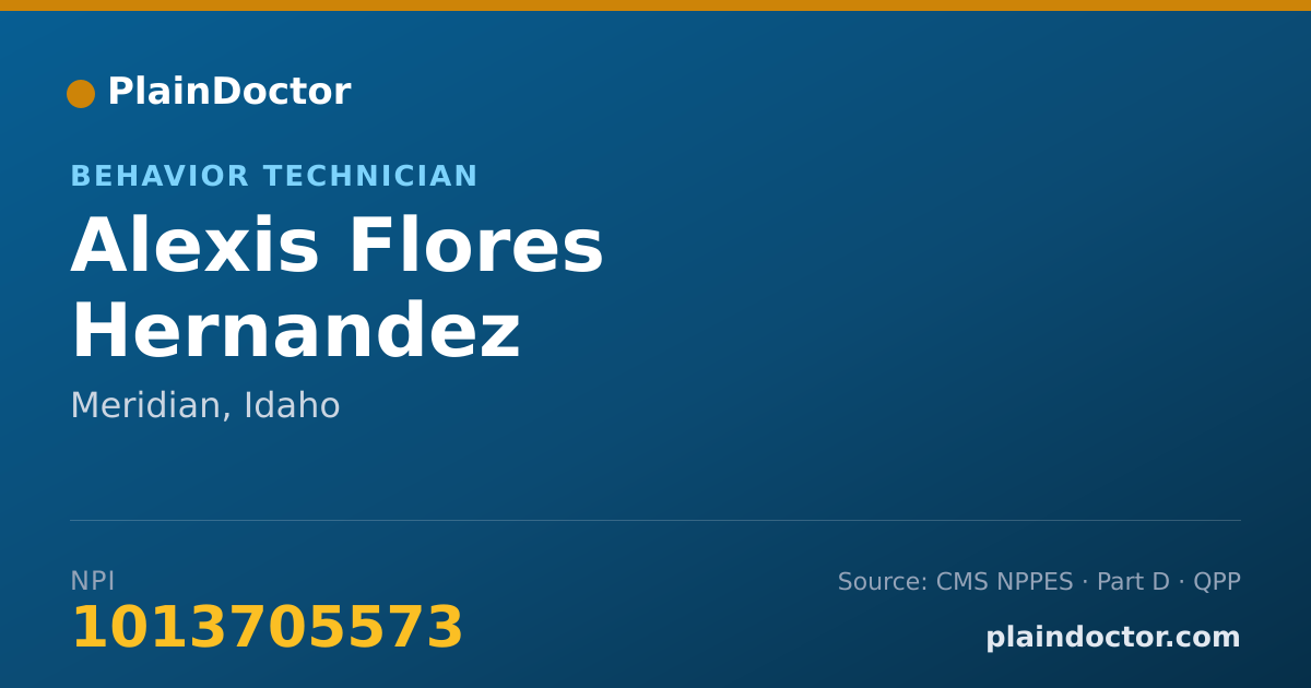 Shareable card for Alexis Flores Hernandez - Behavior Technician, Meridian, ID