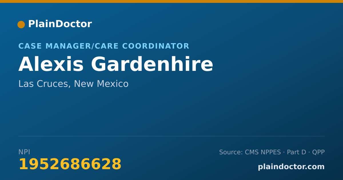Shareable card for Alexis Gardenhire - Case Manager/Care Coordinator, Las Cruces, NM