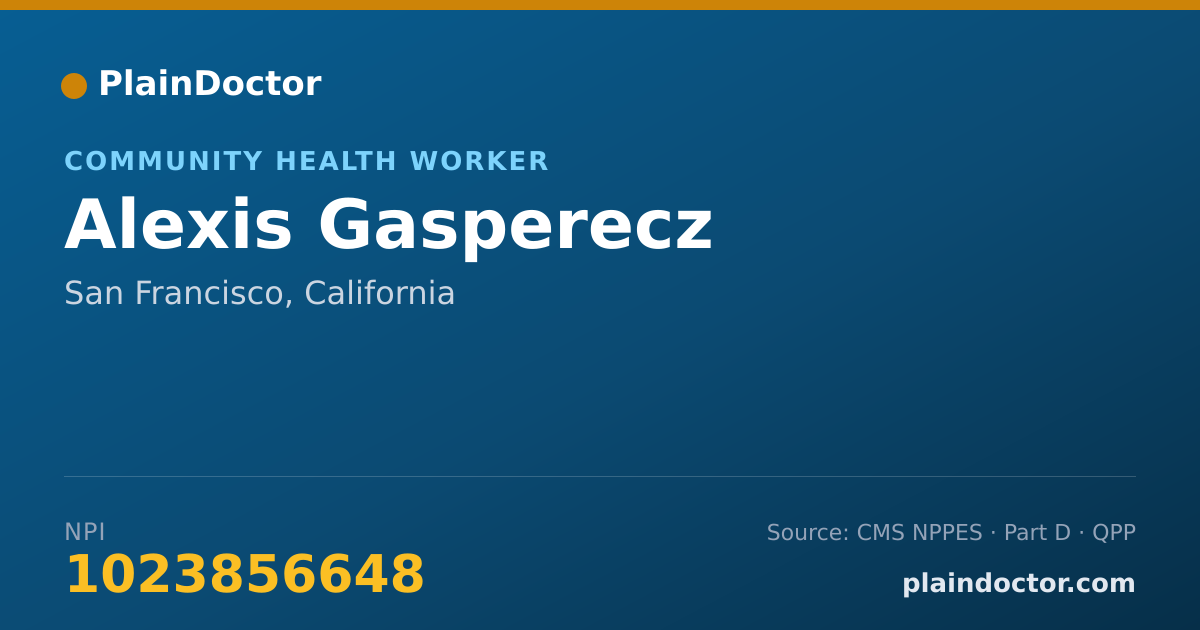 Shareable card for Alexis Gasperecz - Community Health Worker, San Francisco, CA