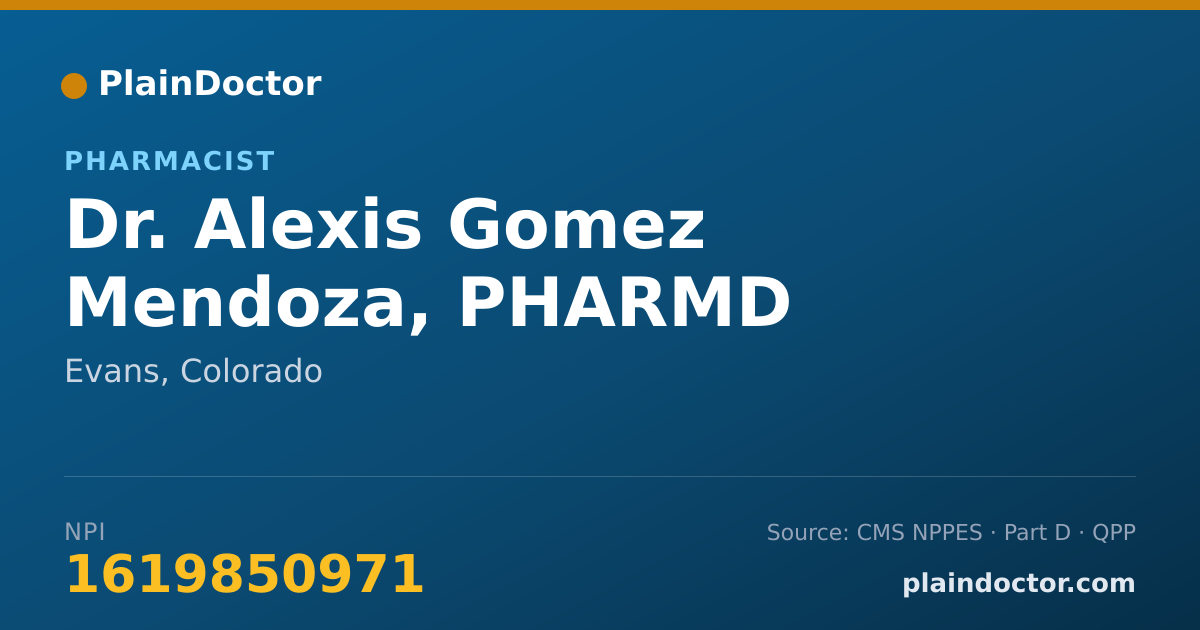 Shareable card for Alexis Gomez Mendoza, PHARMD - Pharmacist, Evans, CO