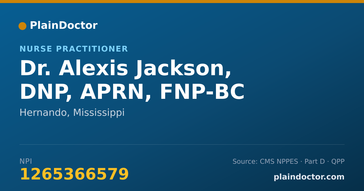 Shareable card for Alexis Jackson, DNP, APRN, FNP-BC - Nurse Practitioner, Hernando, MS
