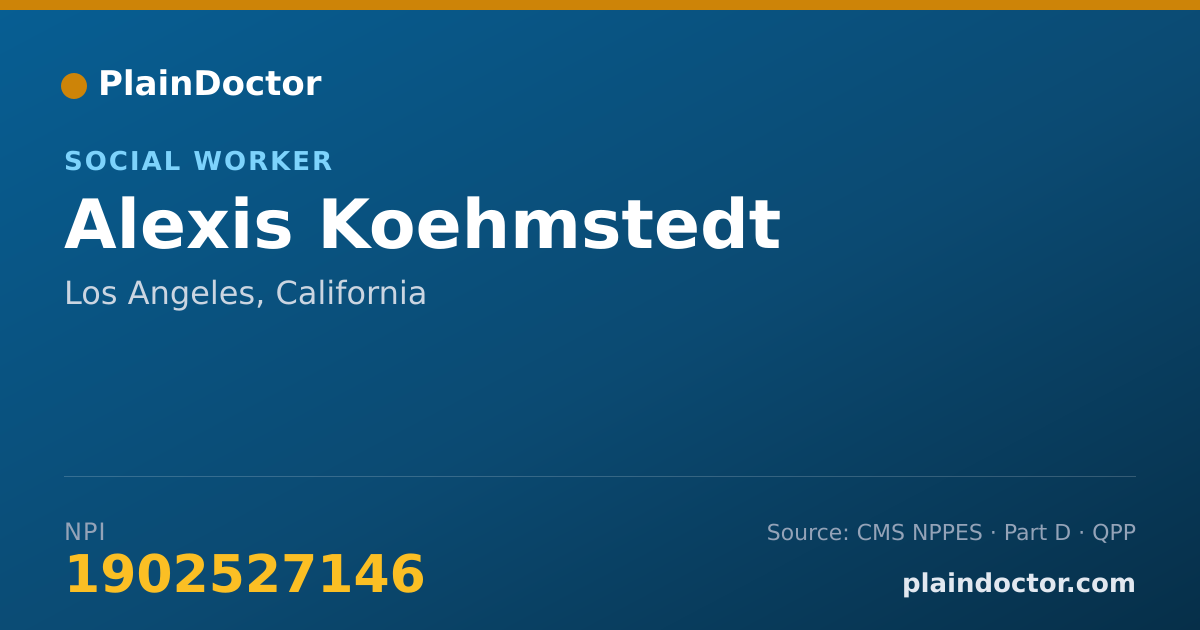 Shareable card for Alexis Koehmstedt - Social Worker, Los Angeles, CA