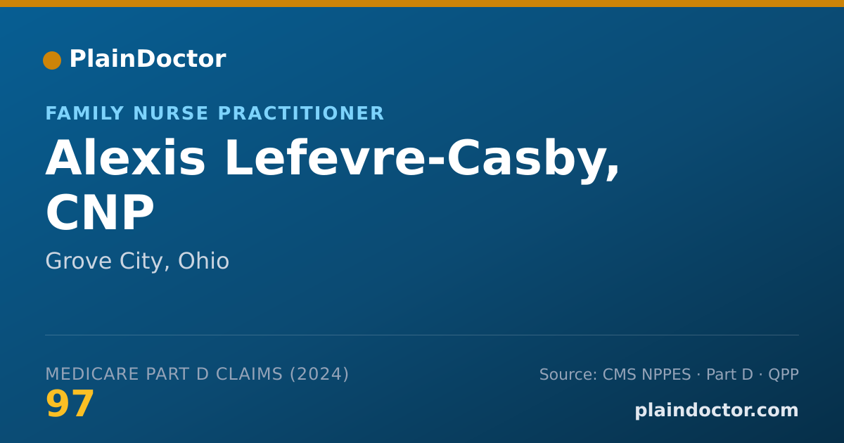 Shareable card for Alexis Lefevre-Casby, CNP - Family Nurse Practitioner, Grove City, OH