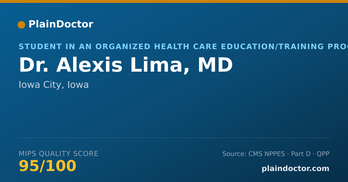 Shareable card for Alexis Lima, MD - Student in an Organized Health Care Education/Training Program, Iowa City, IA